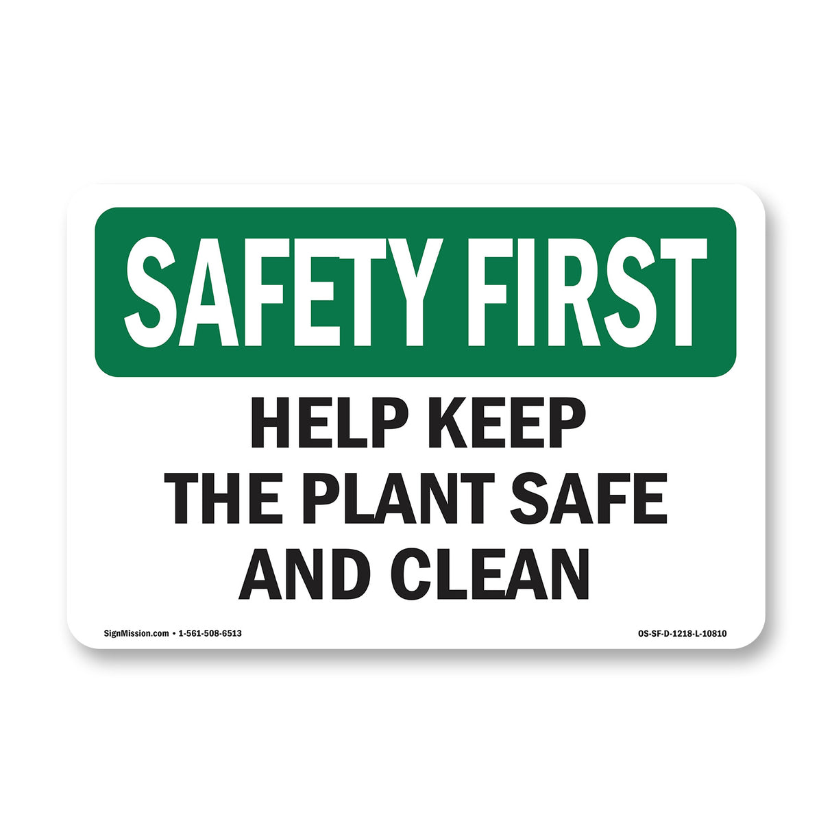 Help Keep The Plant Safe And Clean