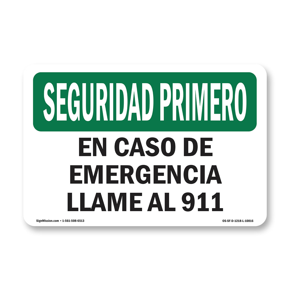 In Case Of Emergency Call 911 Spanish