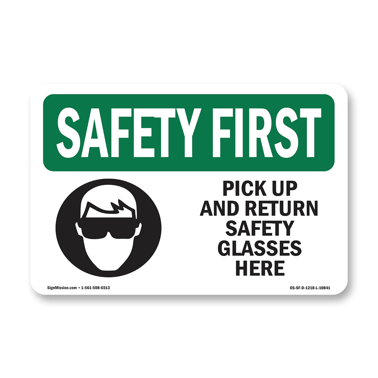 Pick Up And Return Safety Glasses Here