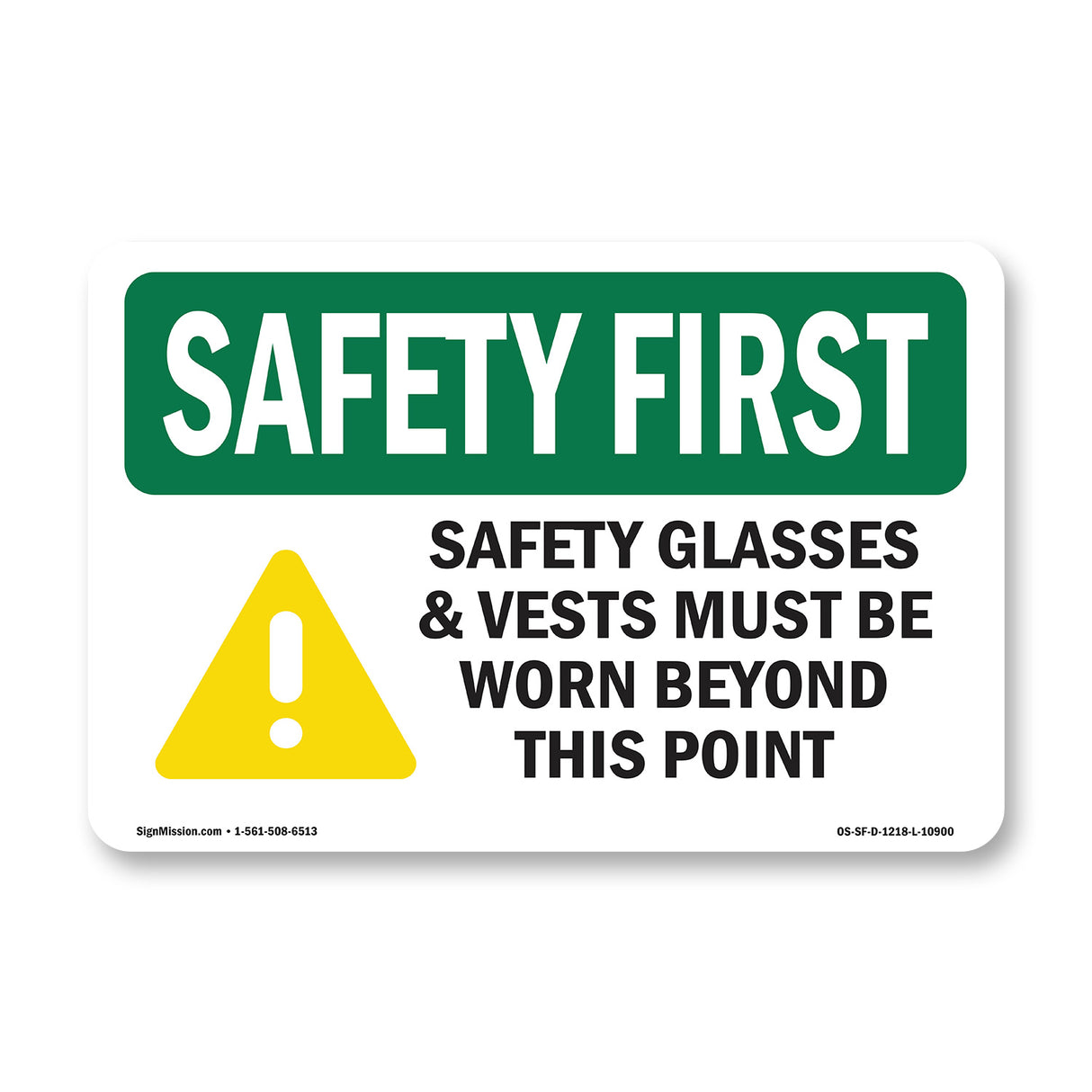 Safety Glasses & Vests Must With Symbol
