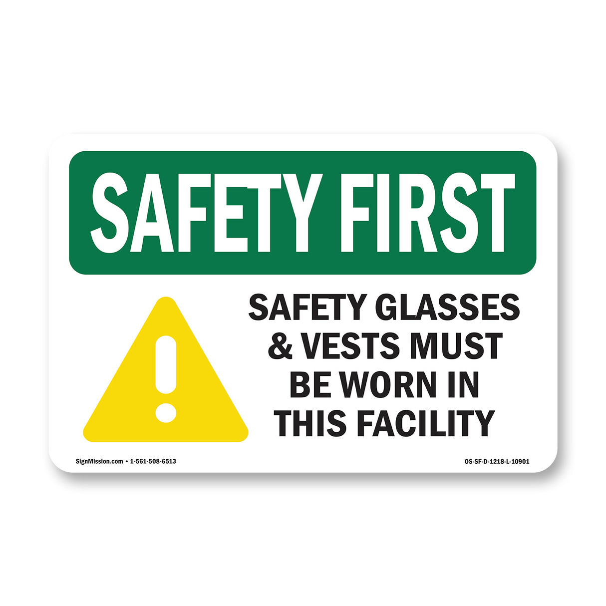 Safety Glasses & Vests Must With Symbol
