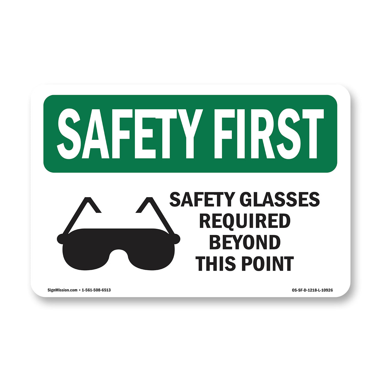 Safety Glasses Required Beyond With Symbol