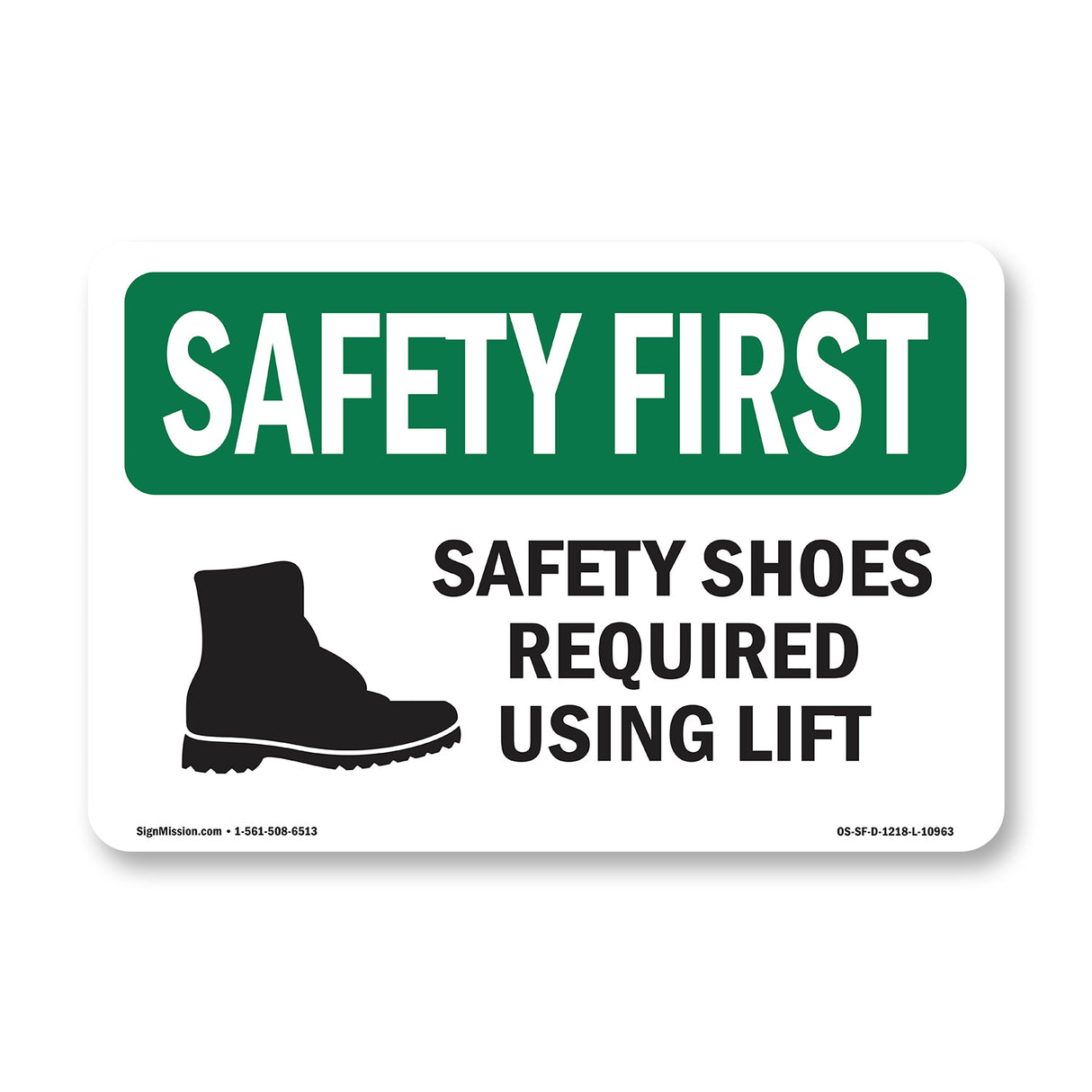 Safety Shoes Required When Using Lift With Symbol