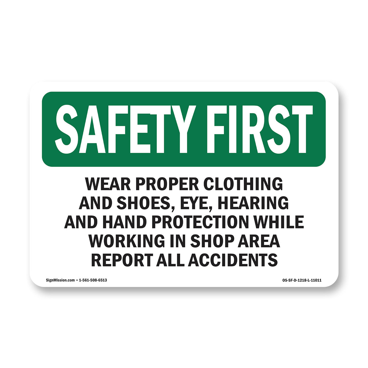 Wear Proper Clothing And Shoes,