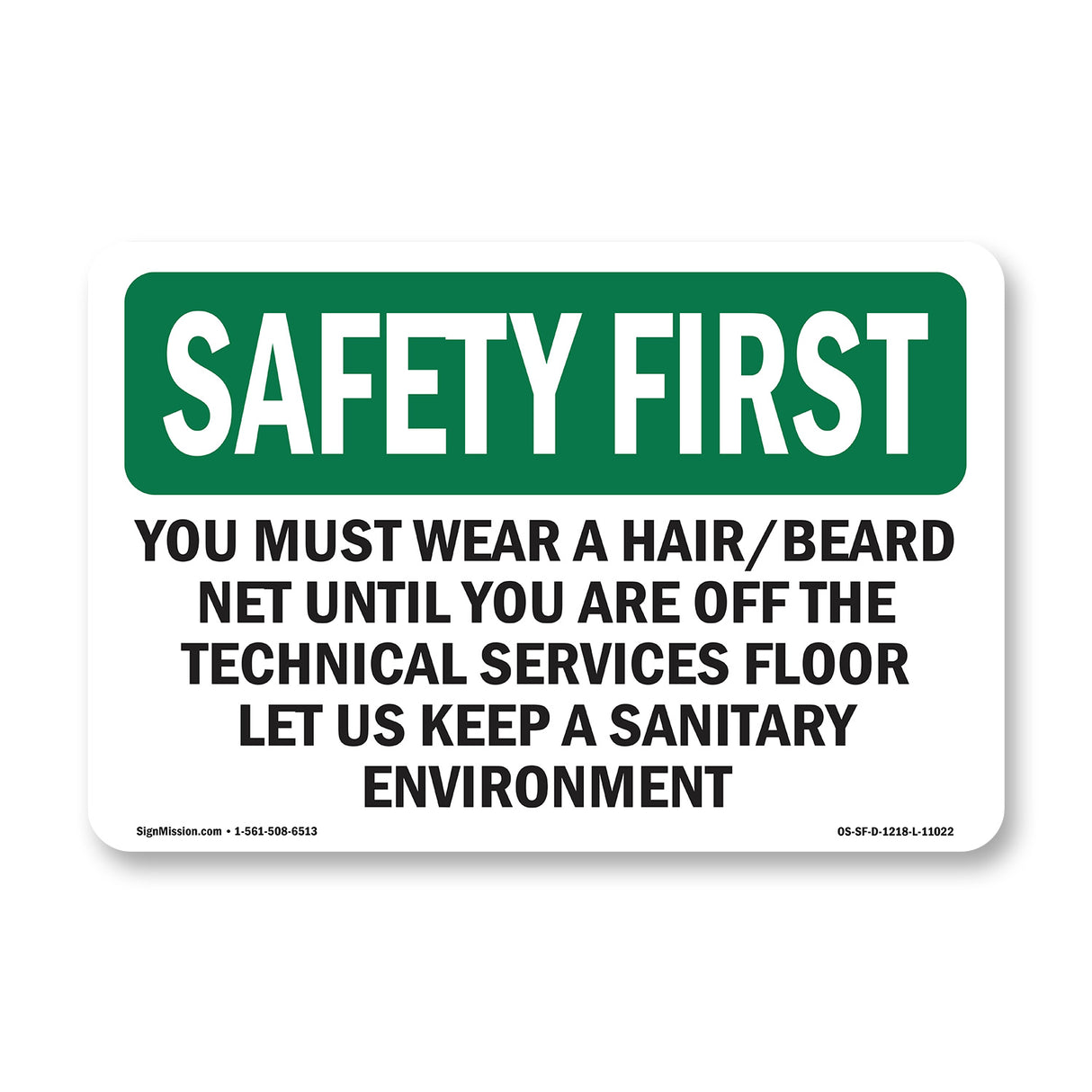 You Must Wear A Hair Beard Net