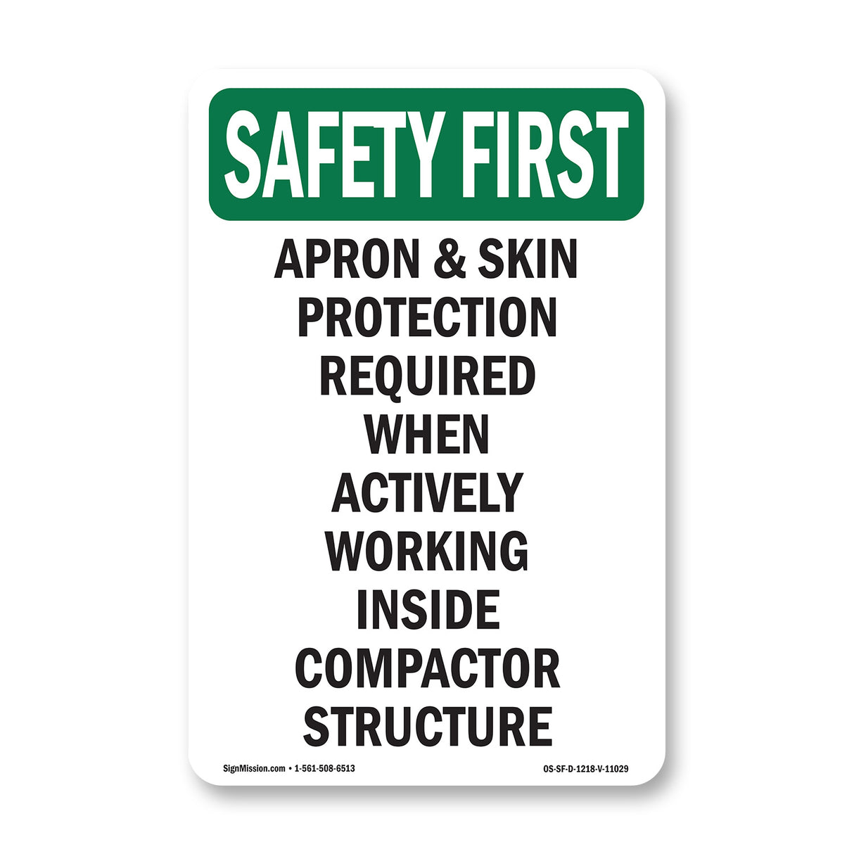 Apron & Skin Protection Required When Actively