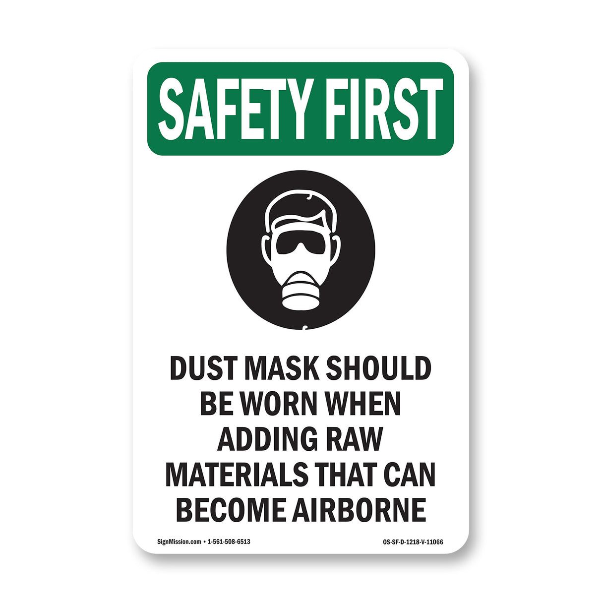 Dust Mask Should Be Worn When With Symbol