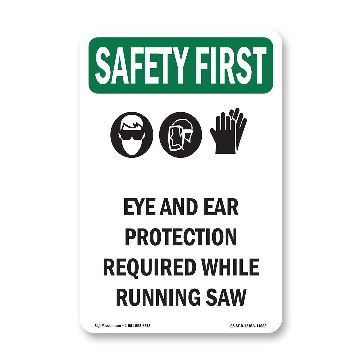 Eye And Ear Protection Required With Symbol