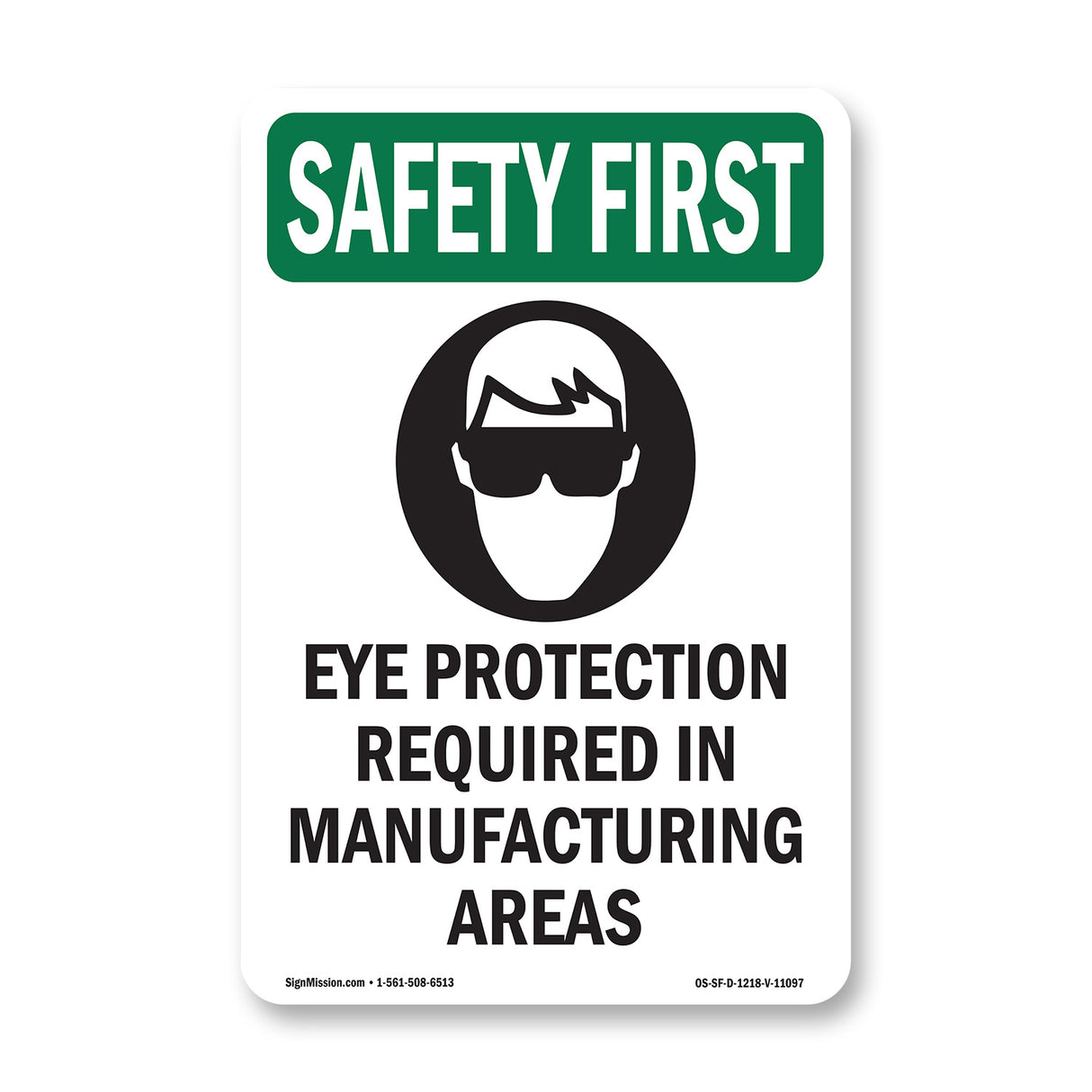 Eye Protection Required In Manufacturing With Symbol