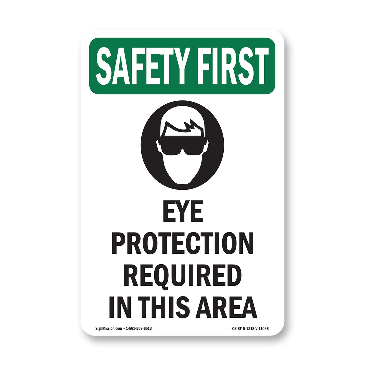Eye Protection Required In This Area With Symbol