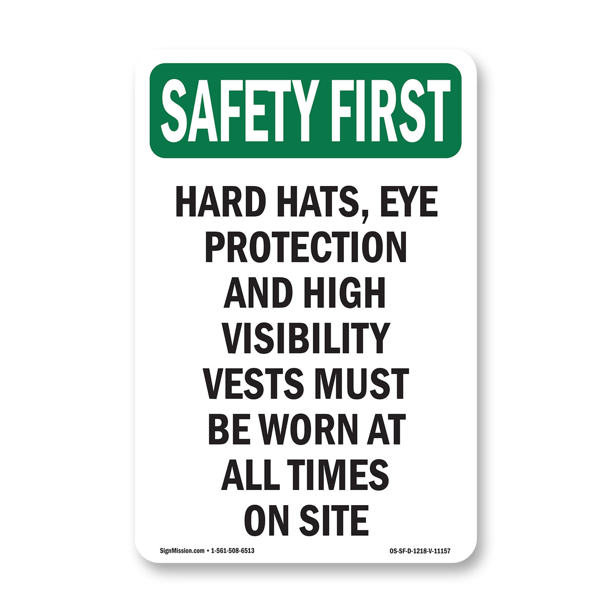Hard Hats, Eye Protection And High Visibility