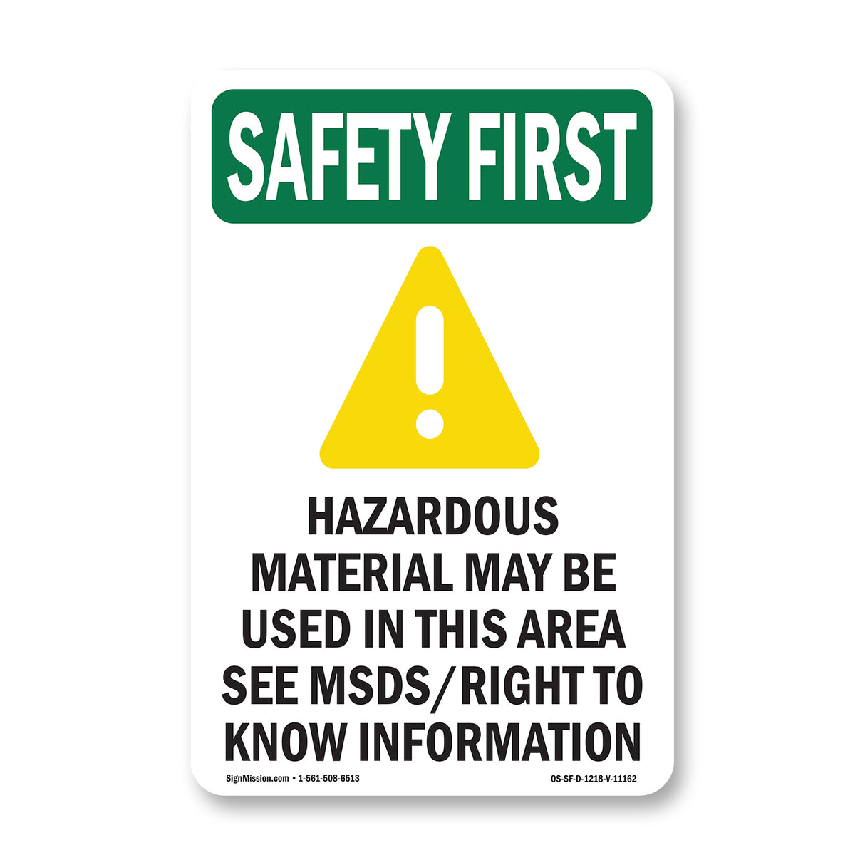 Hazardous Material May Be Used In Area