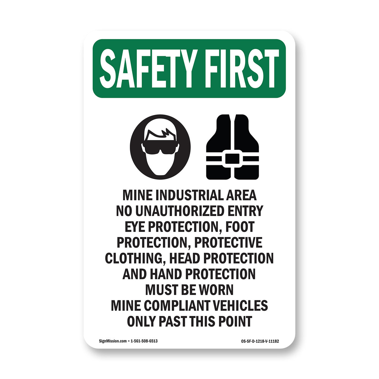 Mine Industrial Area No Unauthorized With Symbol