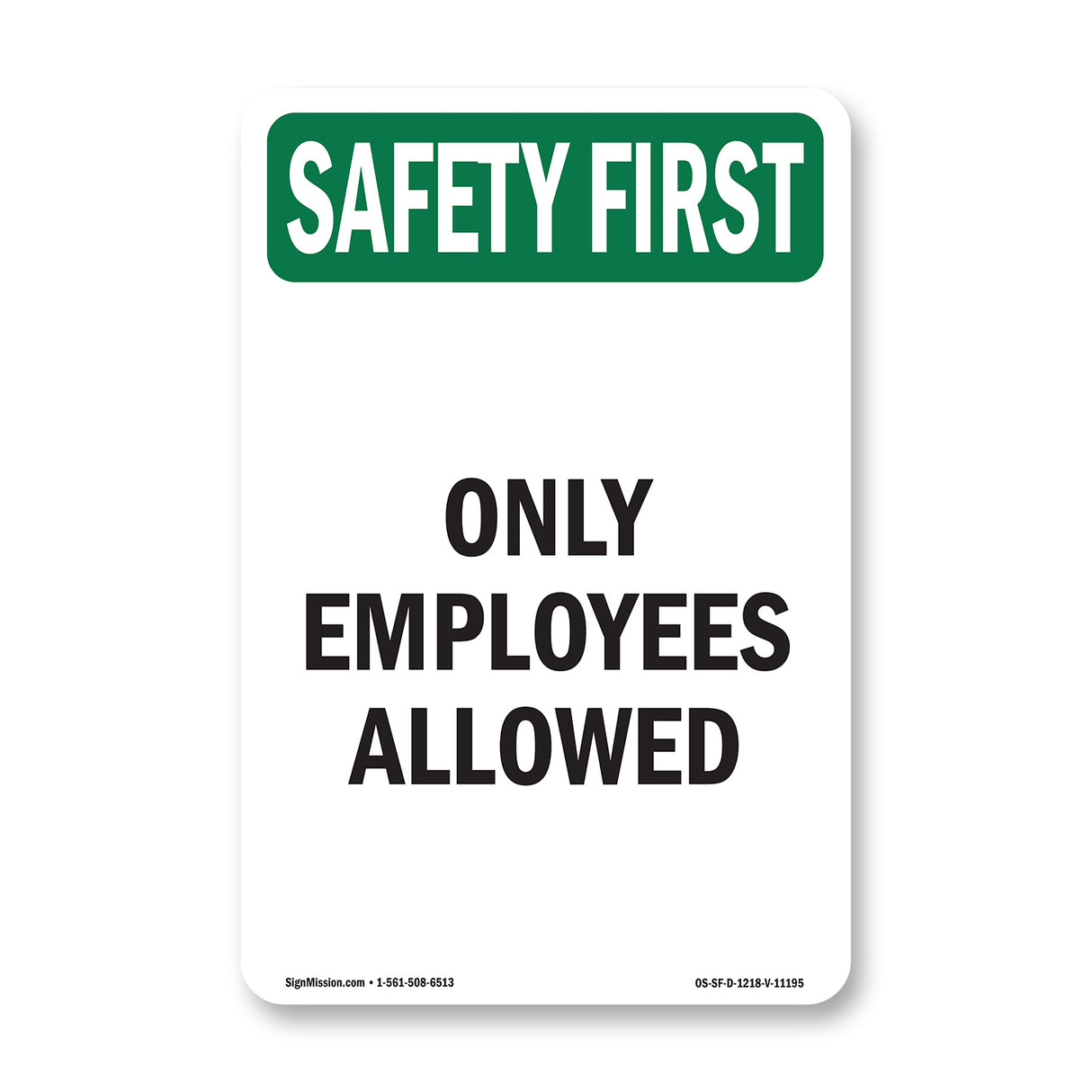Only Employees Allowed