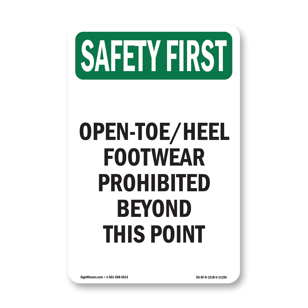 Open-Toe Heel Footwear Prohibited