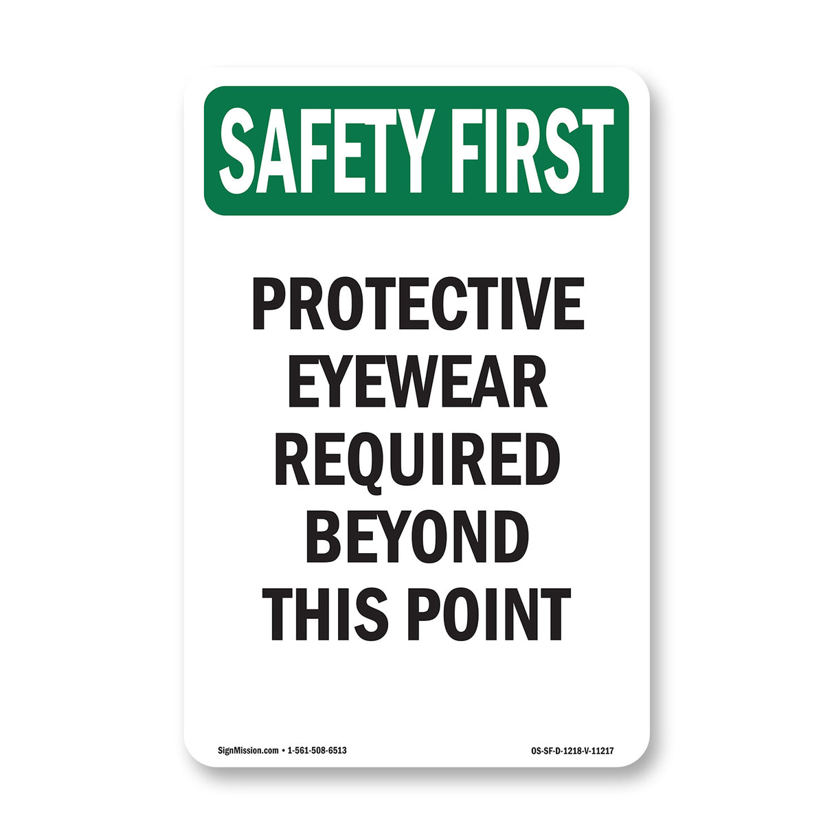 Protective Eyewear Required Beyond