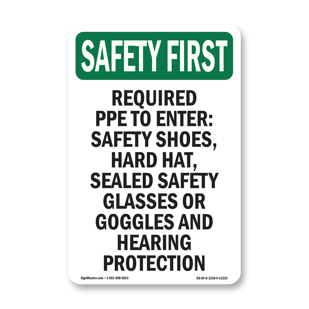 Required PPE To Enter Safety