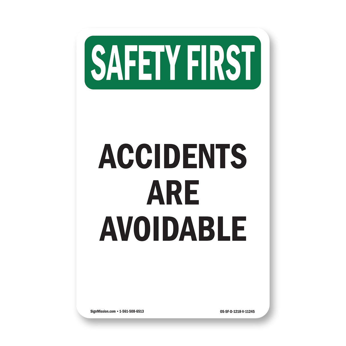 Accidents Are Avoidable