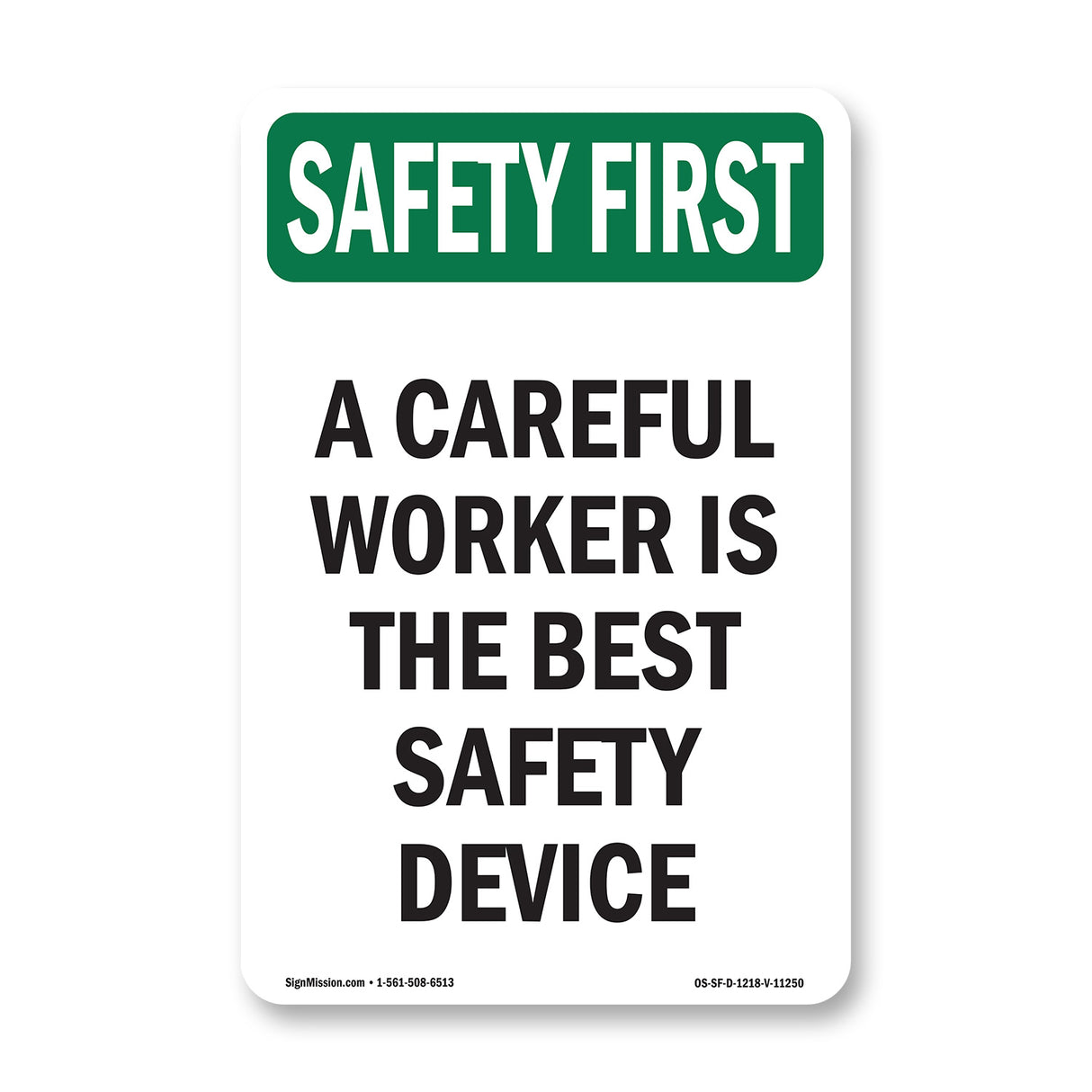 Careful Worker Best Safety