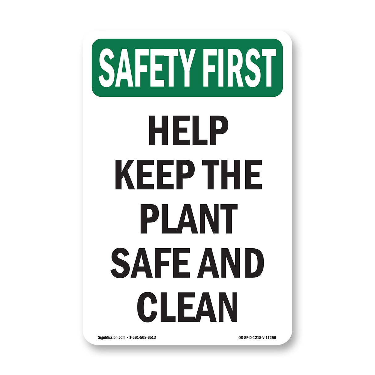 Help Keep The Plant Safe And Clean