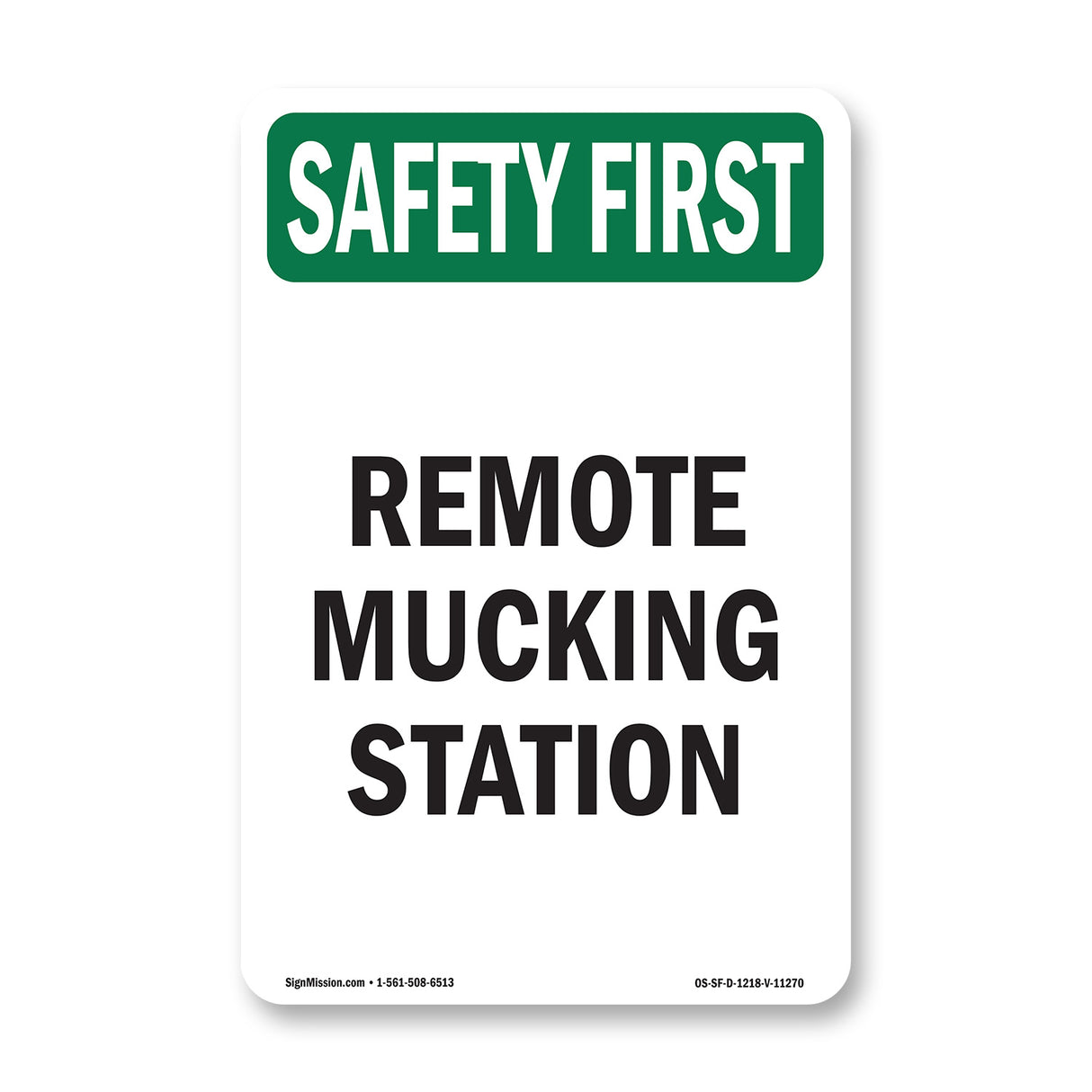 Remote Mucking Station