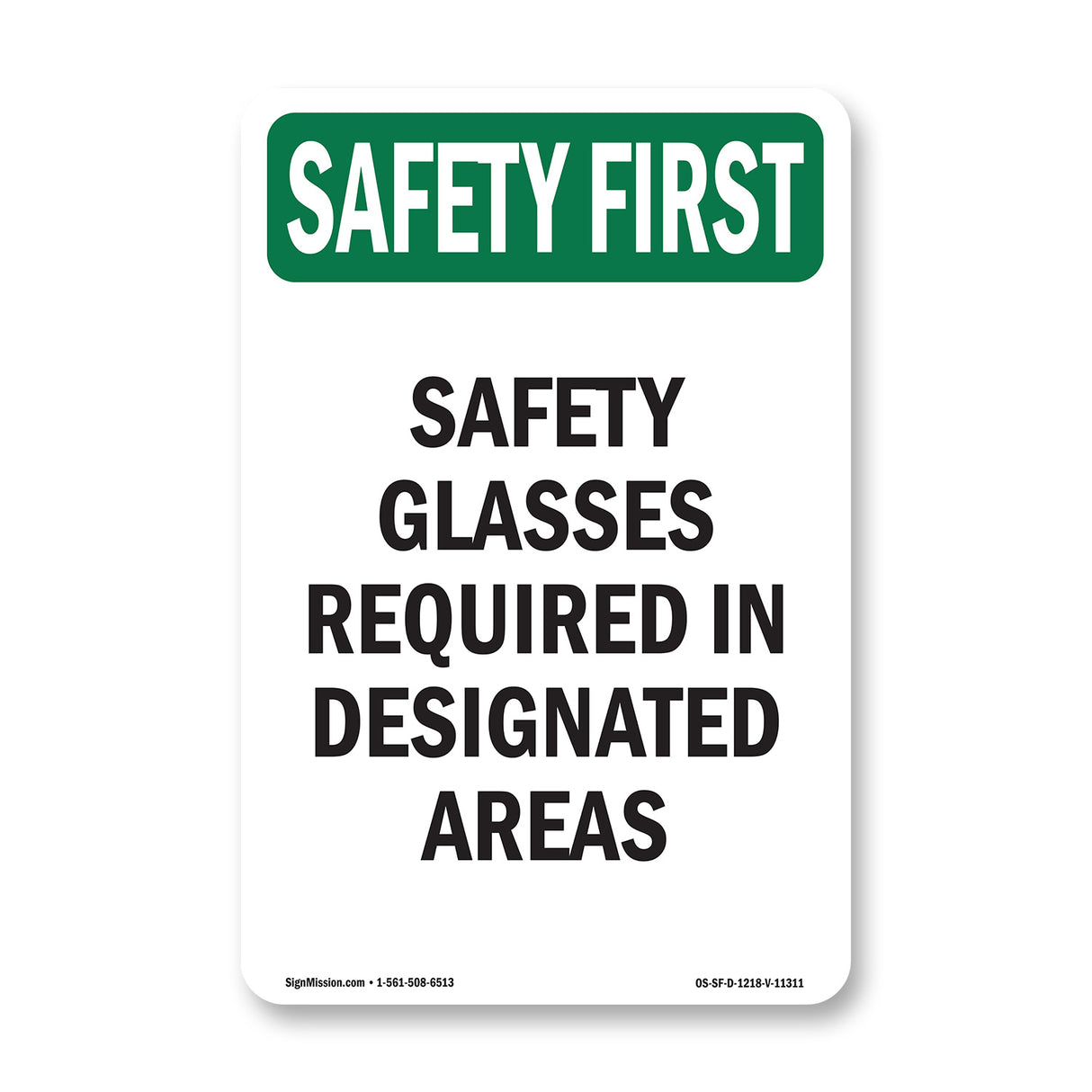 Safety Glasses Required In Designated