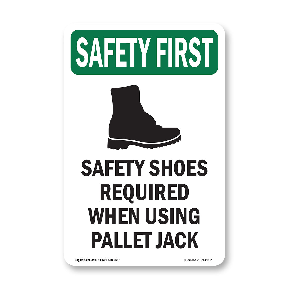 Safety Shoes Required When Using With Symbol