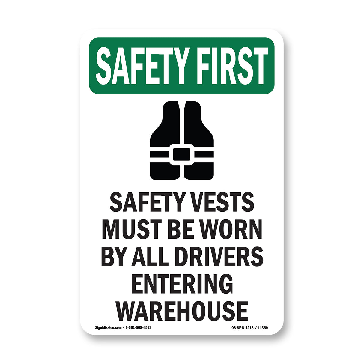Safety Vests Must Be Worn By With Symbol
