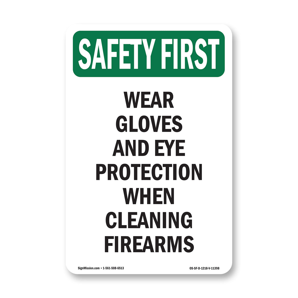 Wear Gloves And Eye Protection