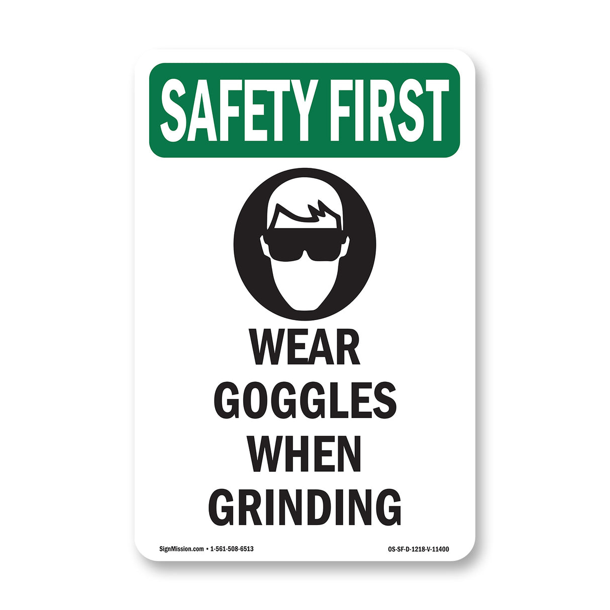 Wear Goggles When Grinding