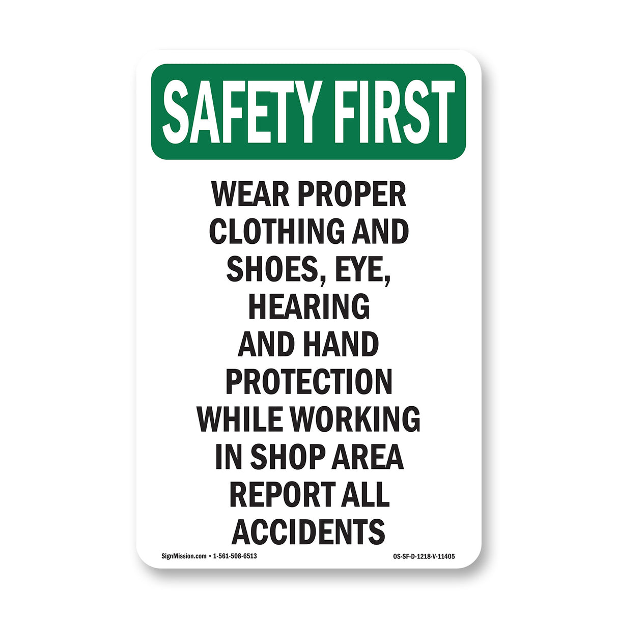 Wear Proper Clothing And Shoes,