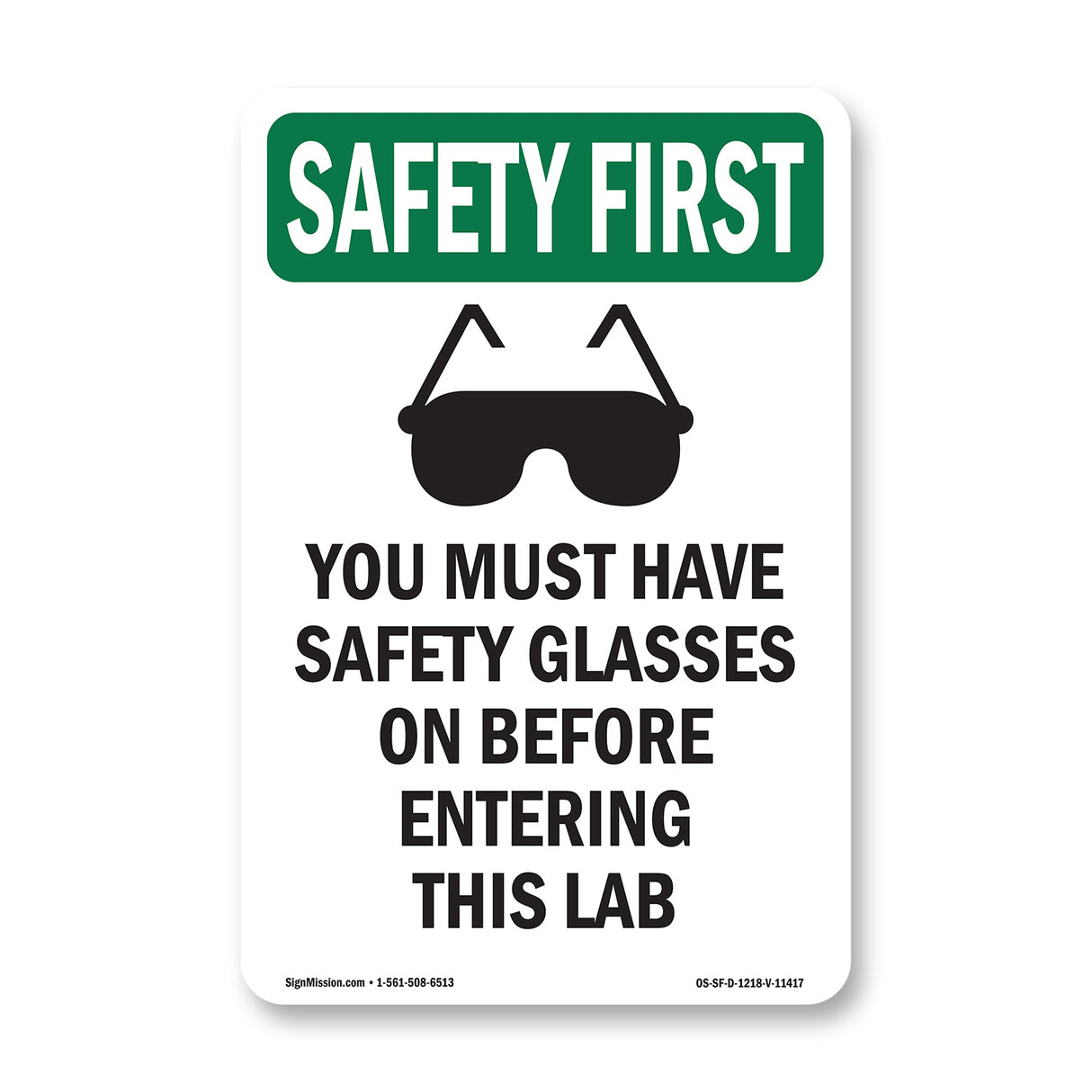 You Must Have Safety Glasses With Symbol