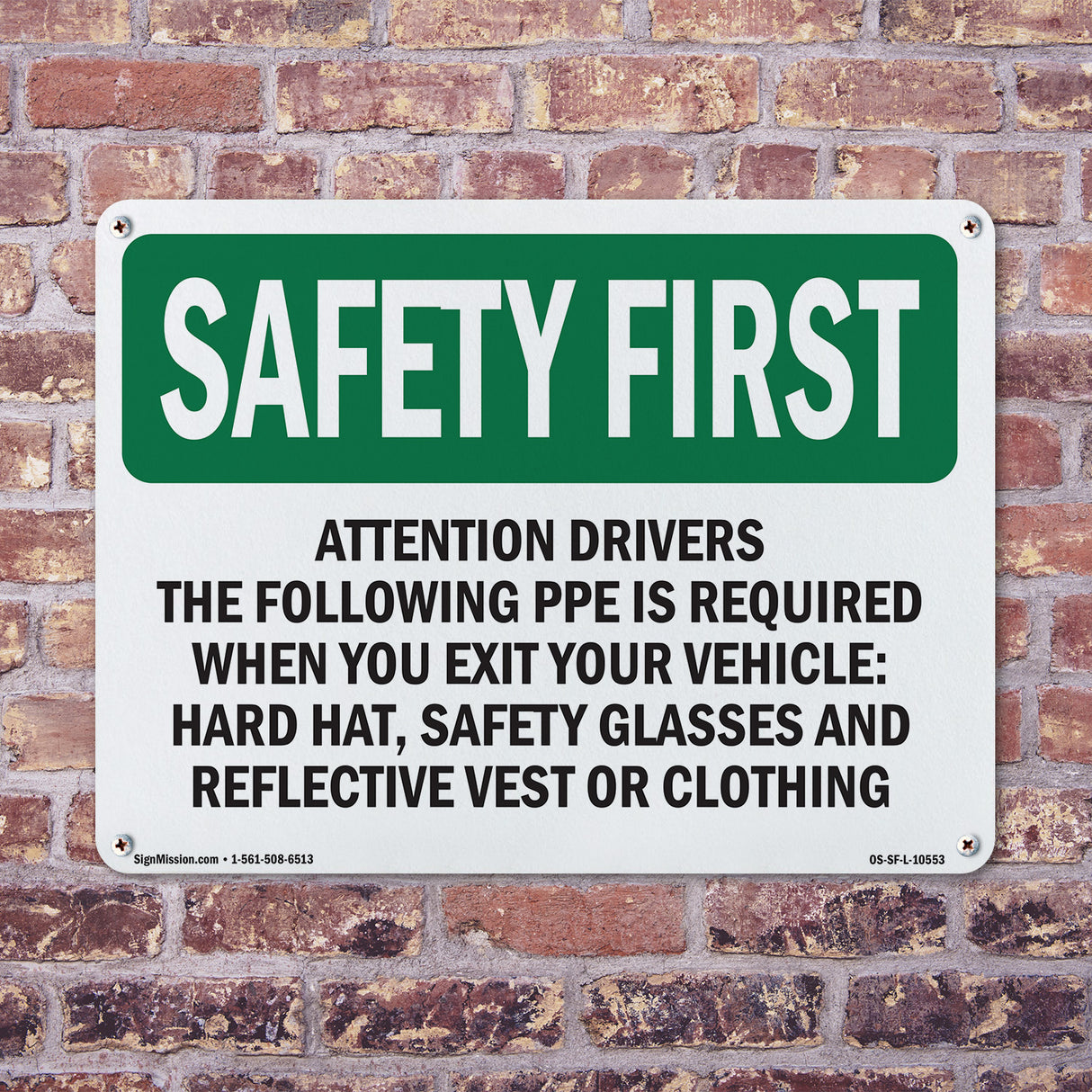 Attention Drivers The Following PPE Is Required