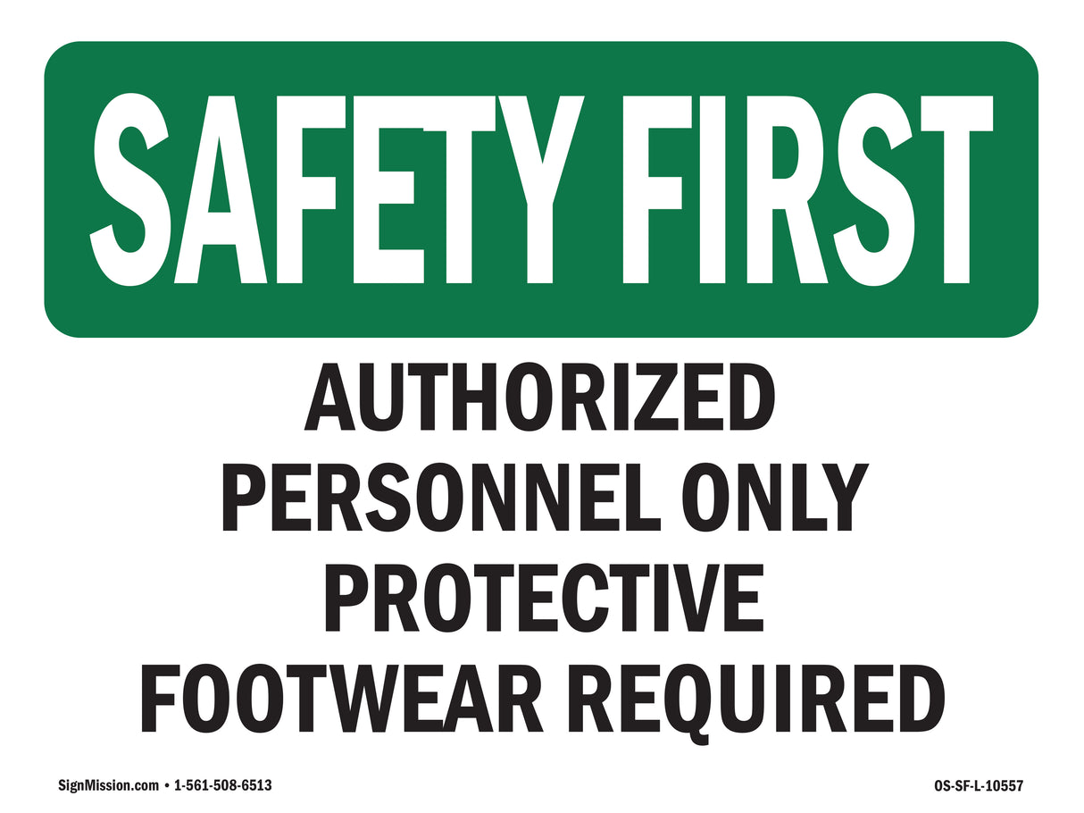 Authorized Personnel Only Protective Footwear