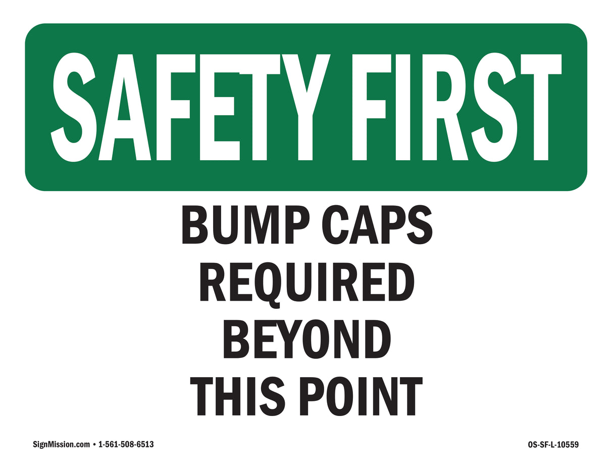 Bump Caps Required Beyond This Point