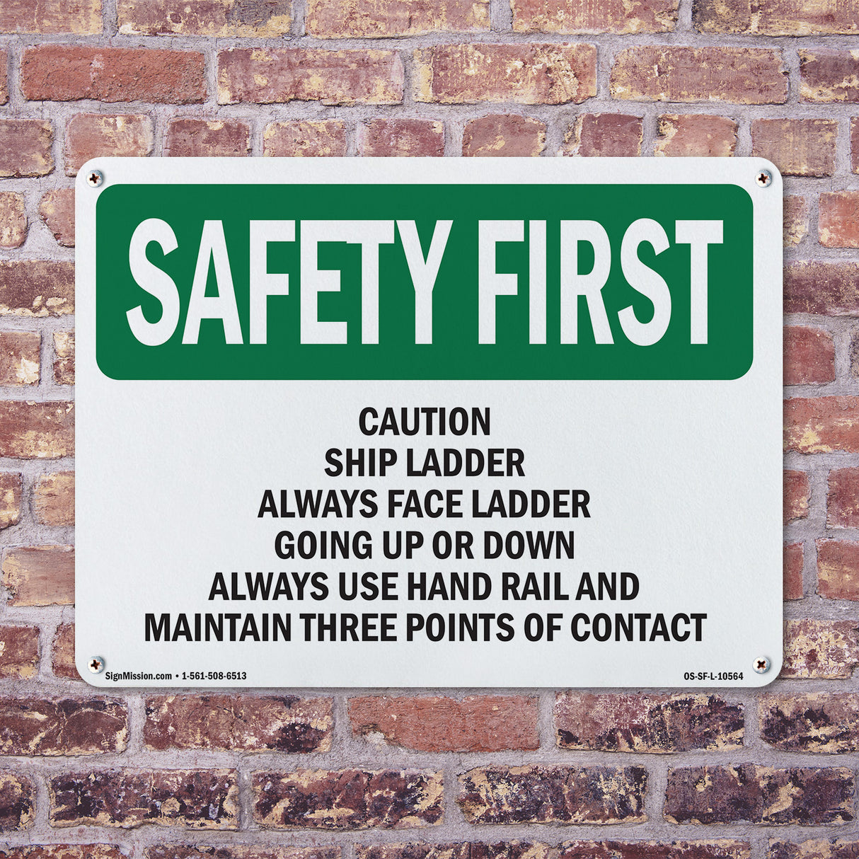 Caution Ship Ladder Always Face Ladder Going