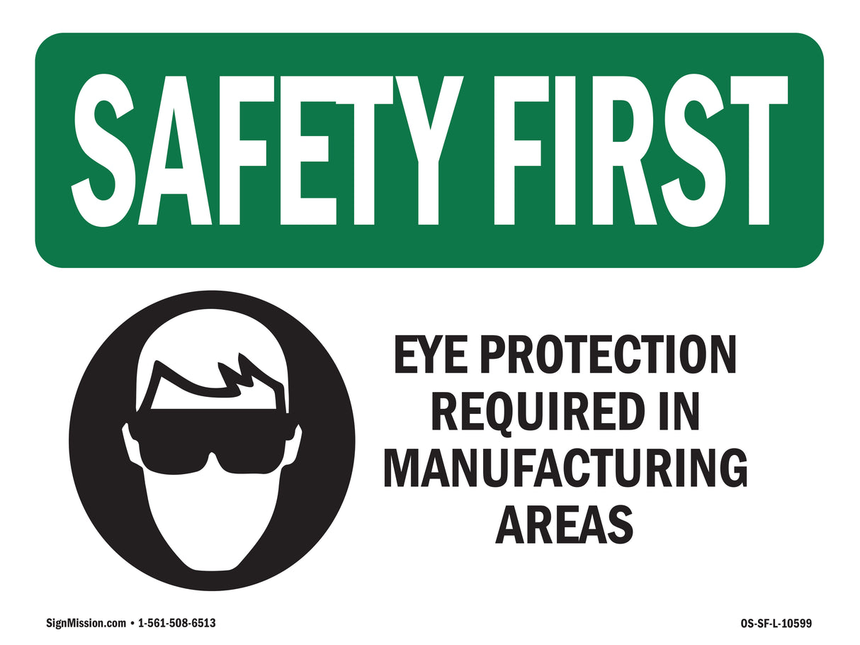 Eye Protection Required In Manufacturing With Symbol