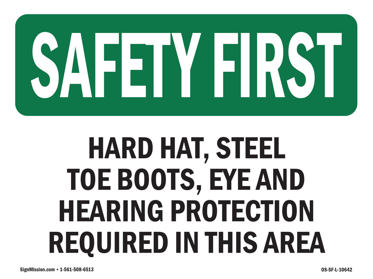 Hard Hat, Steel Toe Boots, Eye And Hearing