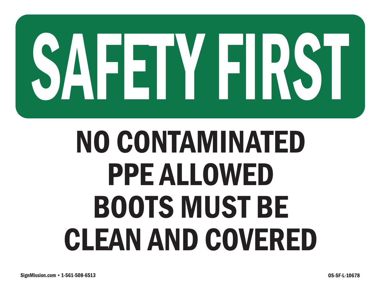 No Contaminated PPE Allowed Boots Must Be