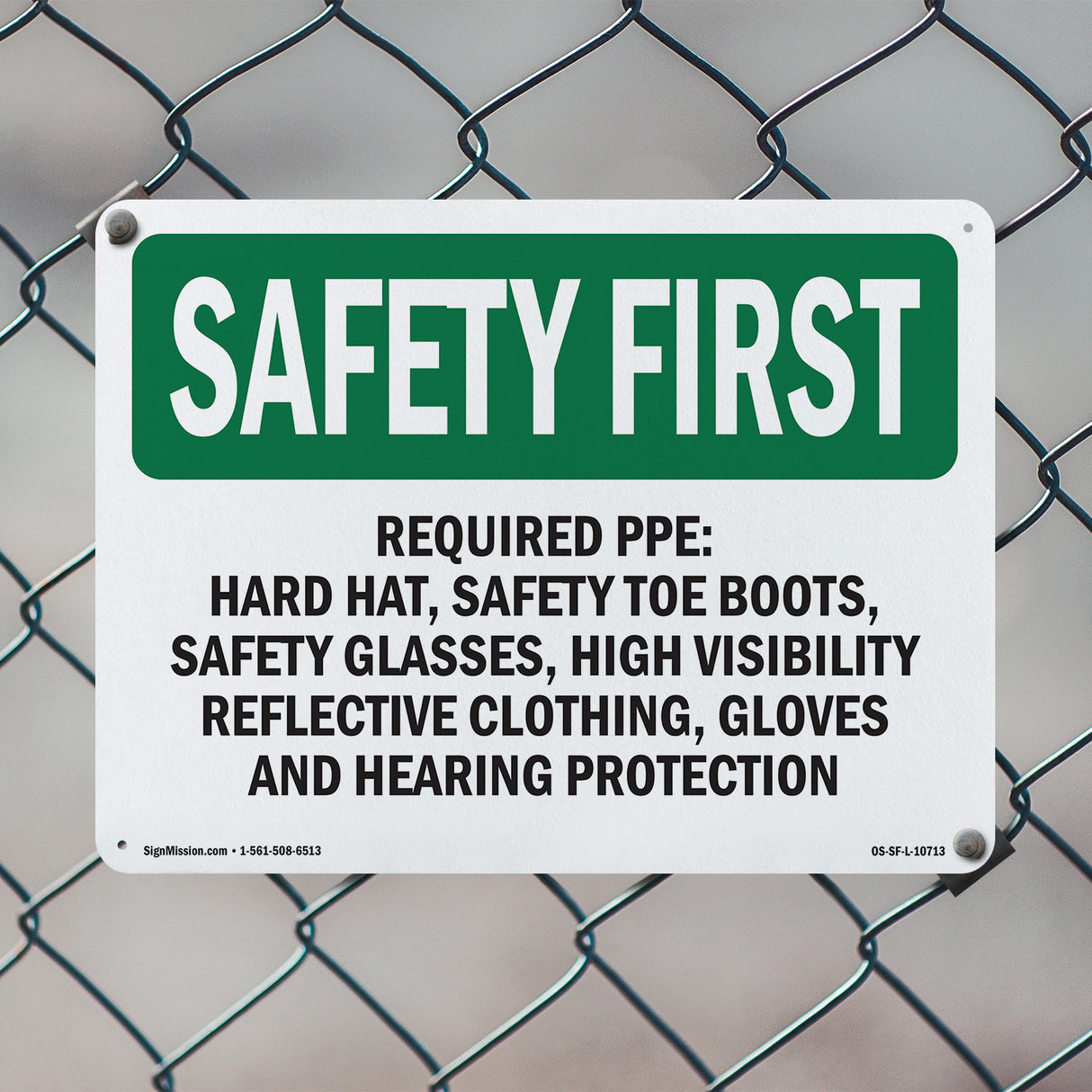 Required PPE Hard Hat, Safety