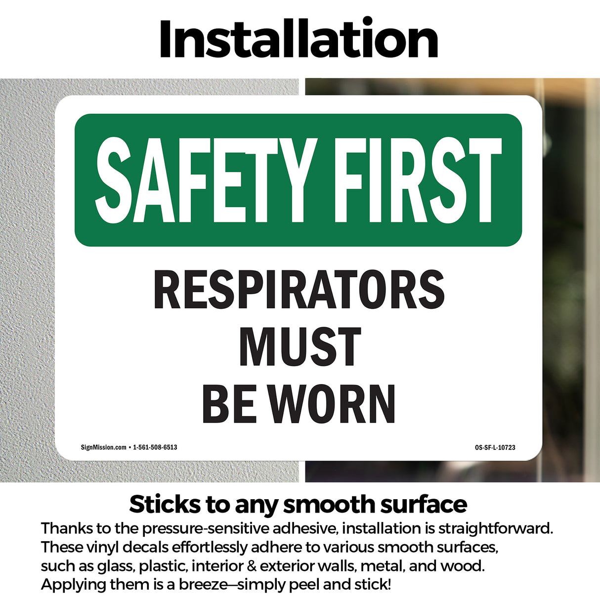Respirators Must Be Worn