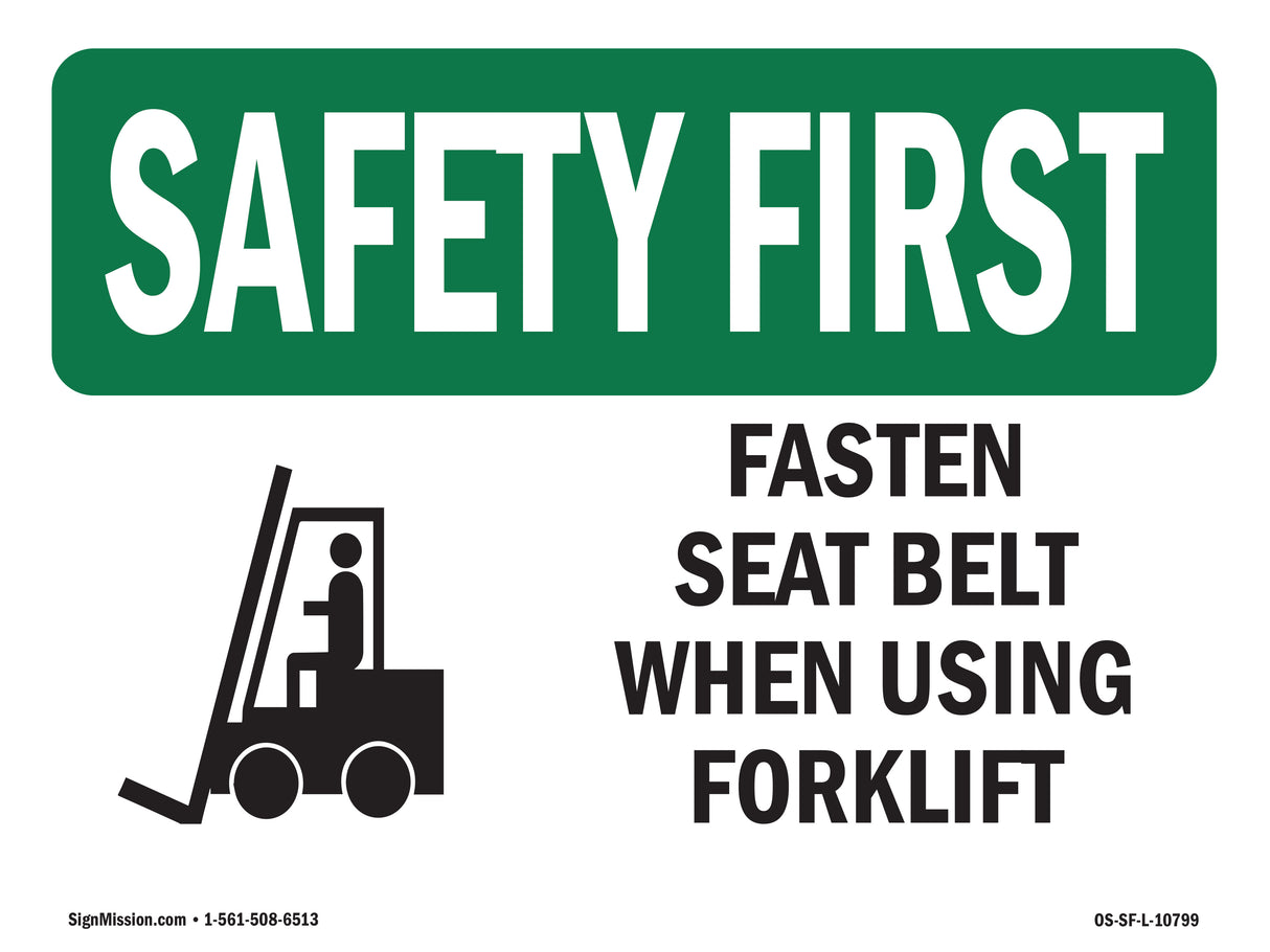 Fasten Seat Belt When Using Forklift