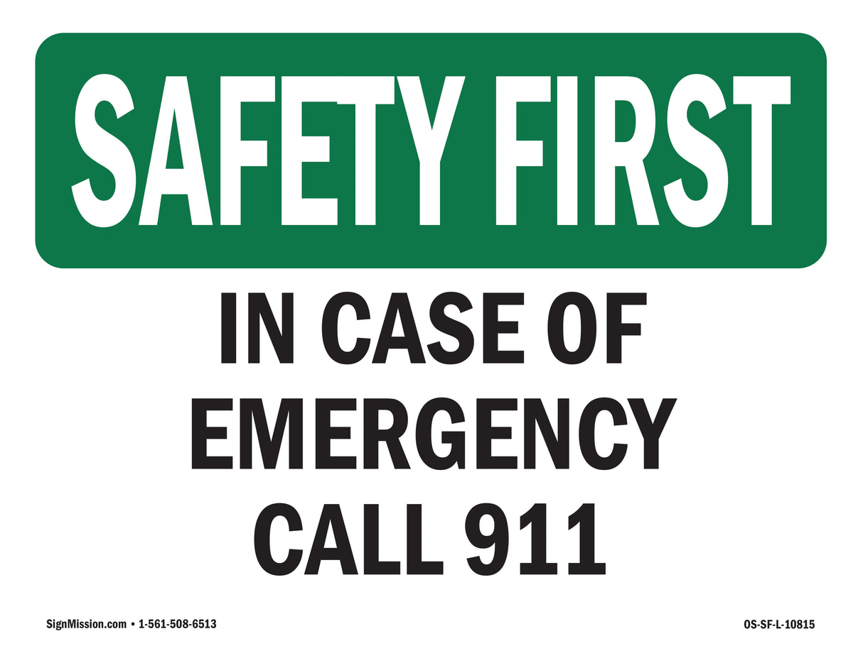 In Case Of Emergency Call 911 Spanish