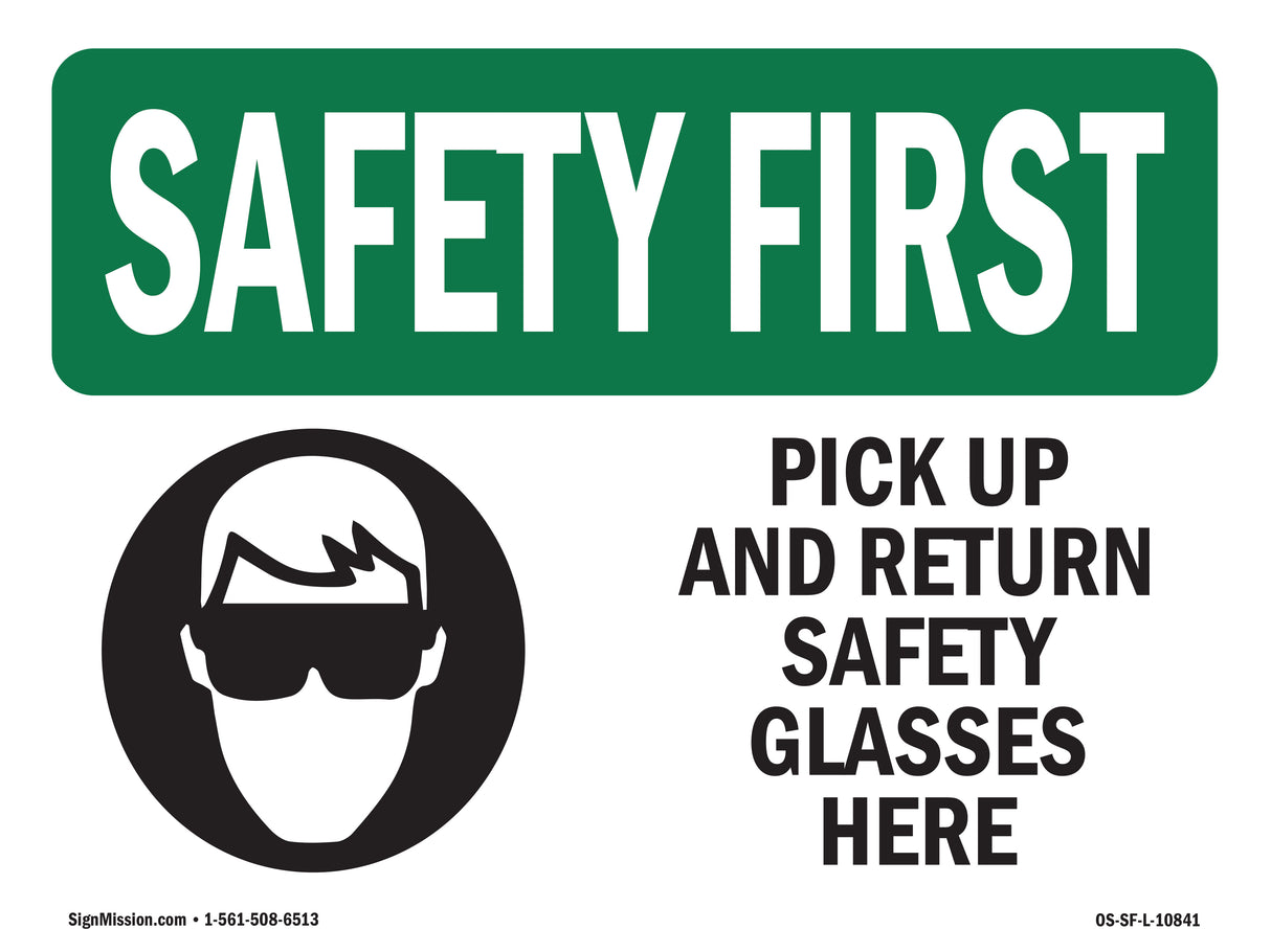Pick Up And Return Safety Glasses Here