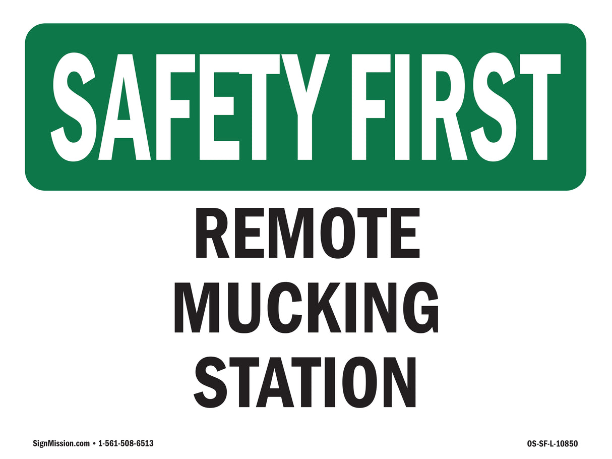 Remote Mucking Station