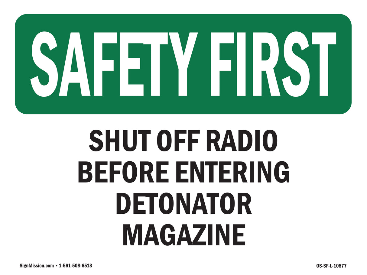 Shut Off Radio Before Entering