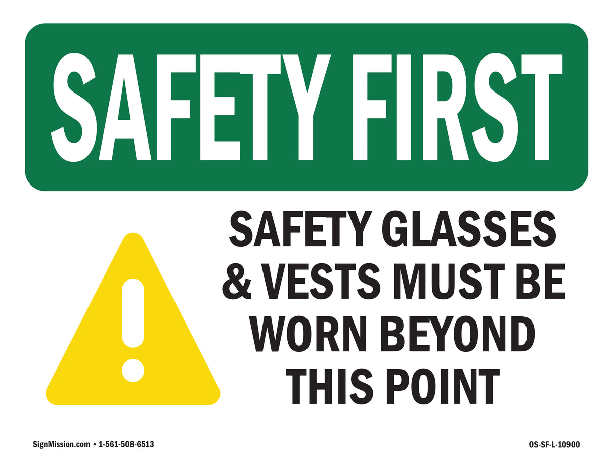 Safety Glasses & Vests Must With Symbol