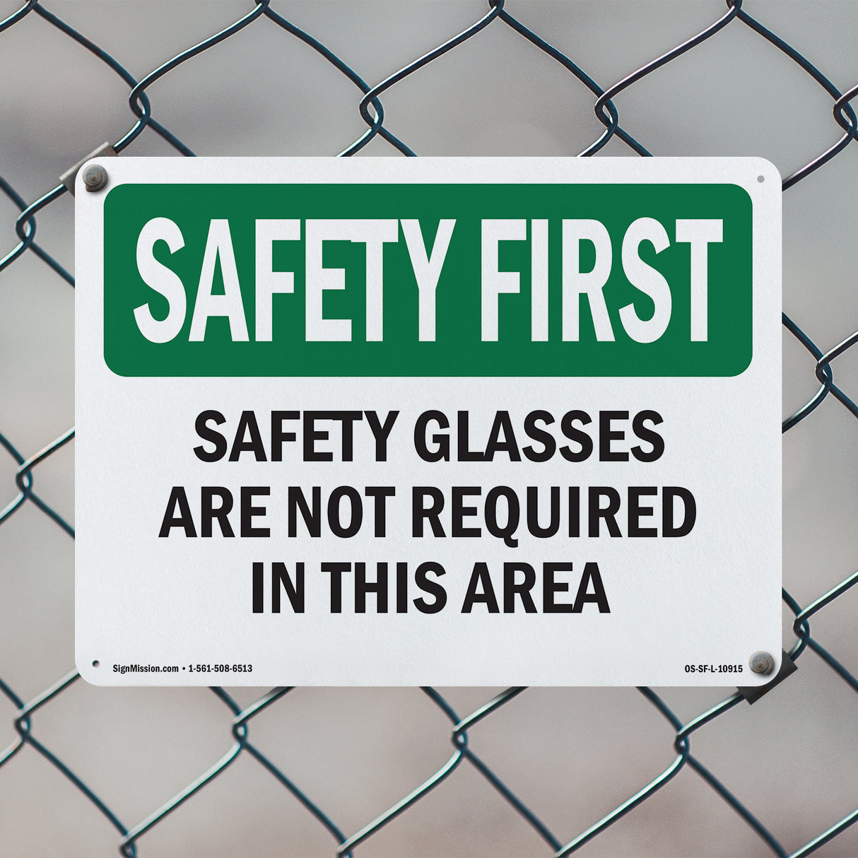 Safety Glasses Are Not Required