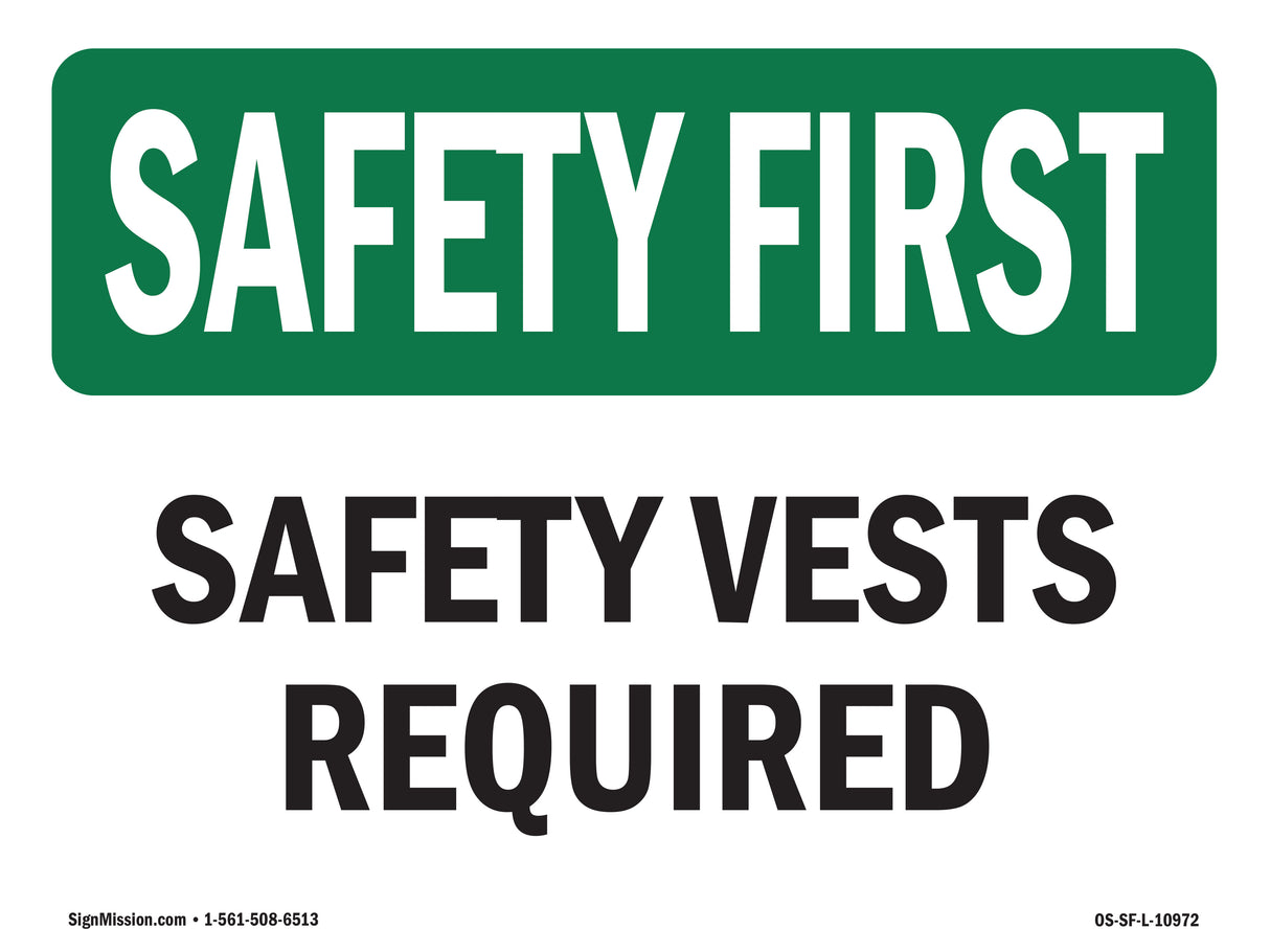 Safety Vests Required