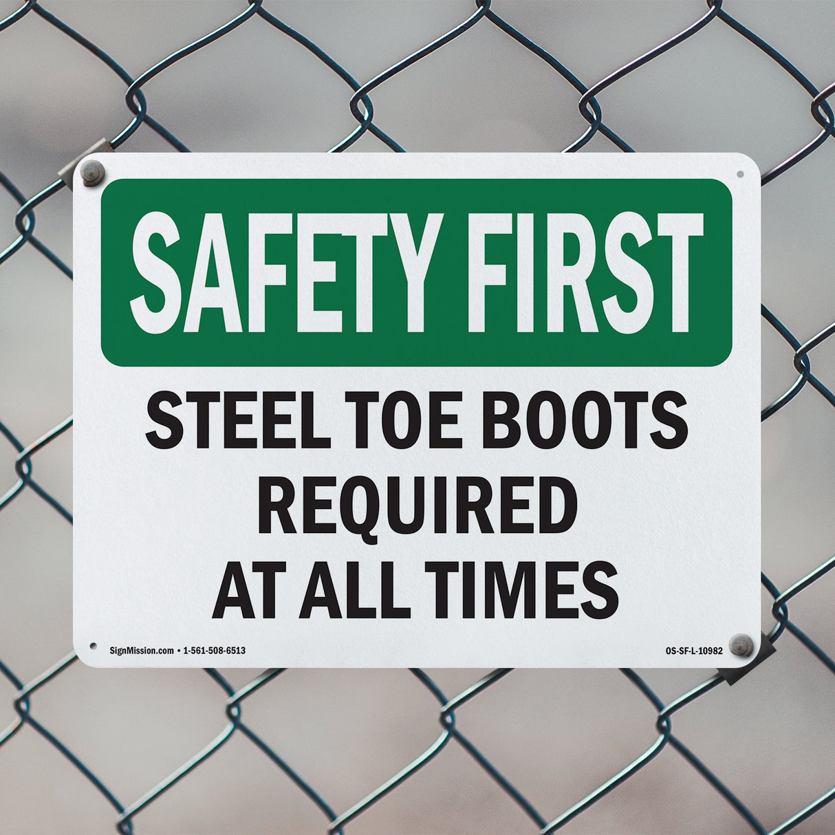 Steel Toe Boots Required At All Times